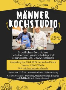 Männerkochstudio @ Staatliches Berufliches Schulzentrum Ansbach/Triesdorf | Ansbach | Bayern | Deutschland